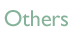 Others